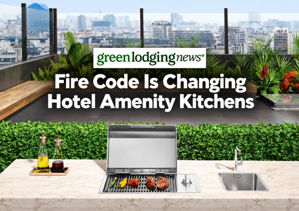 Rooftop kitchen with a built-in electric grill, Green Lodging News logo, and text reading “Fire Code Is Changing Hotel Amenity Kitchens.”